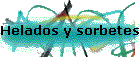 Helados y sorbetes